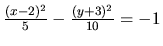 $\frac{(x-2)^2}{5} - \frac{(y+3)^2}{10} = -1$